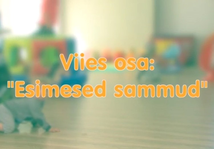 VIDEO! Huggies Pants püksmähkmed poistele ja tüdrukutele esitleb: Väikelapse areng samm-sammult: 5. osa - Esimesed sammud