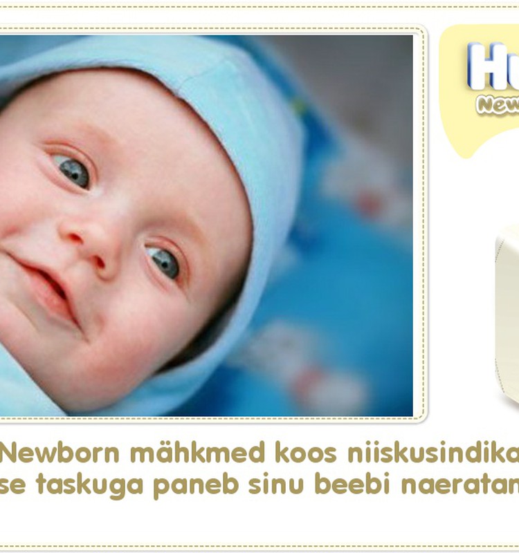 FACEBOOKI VÕISTLUS: valmista oma beebi naeratusest tore kollaaž ja võida Huggies ® Newborn  mähkmed ning Mothercare body!