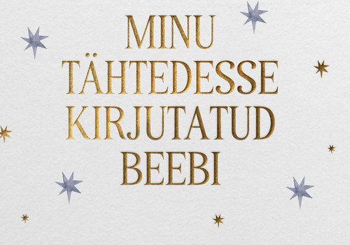 AUHINNAMÄNG! Võida armas raamat "Minu tähtedesse kirjutatud beebi"
